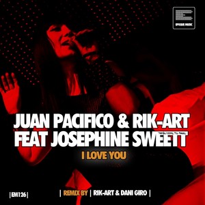 I Love You (Rik-Art and Dani Giro Remix)
