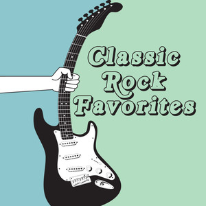 Classic Rock Favorites