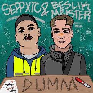 Dumm(feat. beslik meister) (Explicit)