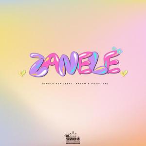 Zanele (feat. KAYAM & Fazel ZN)