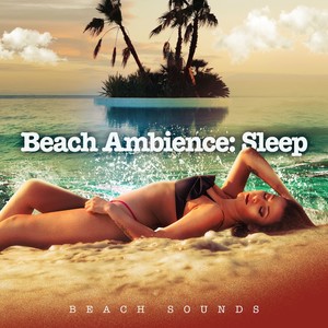 Beach Ambience: Sleep