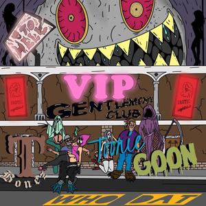 Who Dat (feat. Toonie Goon) (Explicit)