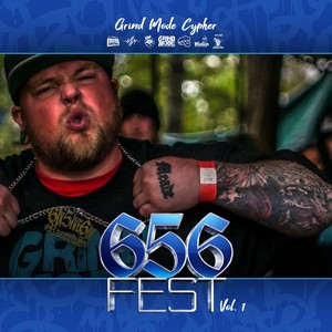 Grind Mode Cypher 656 Fest, Vol. 1 (Explicit)