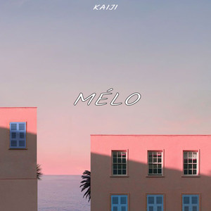 Mélo (Explicit)