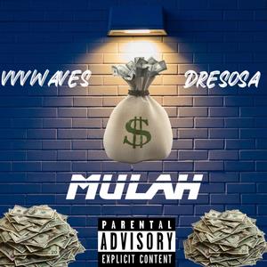 MULAH (Radio Edit) [Explicit]