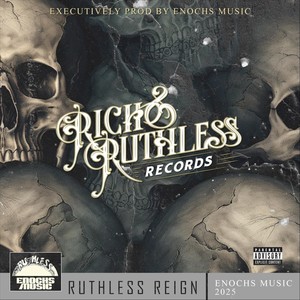 Ruthless Reign (Explicit)