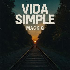 Vida Simple (Explicit)