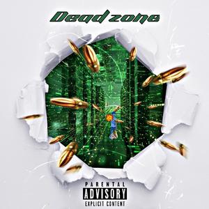 DeadZone (Explicit)