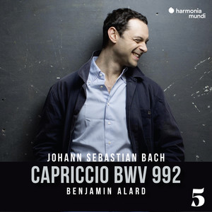 Disc 1 - Capriccio B sopra la lontananza del fratello dilettissimo in B Major, BWV 992: 5. Aria du postillon. Allegro poco. Fuga all'imitazione della cornetta di postiglione.