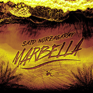 Marbella (Explicit)