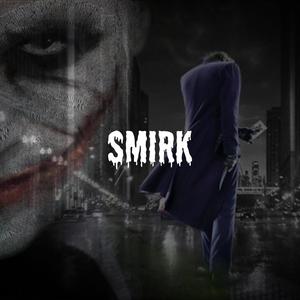 Smirk (Explicit)