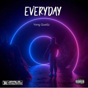 Everyday (Explicit)