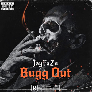 Bugg Out (Explicit)