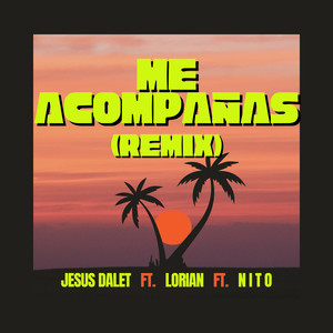 Me acompañas (Remix)