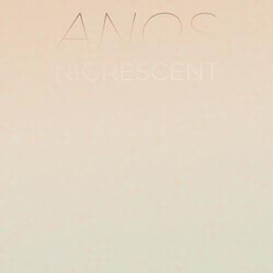 Anos Nigrescent