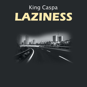 Laziness