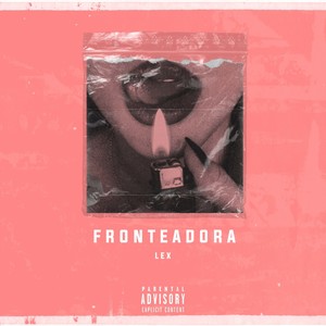 Fronteadora (Explicit)