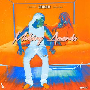 Making Amends (Explicit)