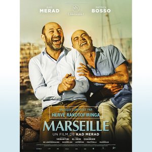 Marseille (Bande originale du film de Kad Merad)