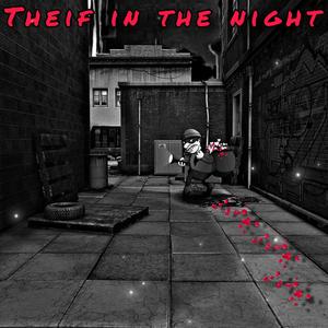 theif in the night