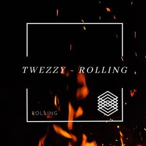 TWEZZY(Rolling) (Explicit)
