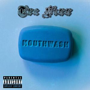 Mouthwash (Explicit)