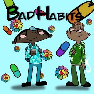 BadHabits (Explicit)