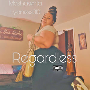 REGARDLESS (feat. Kevin Hues) (Explicit)