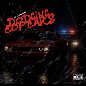 Dodging Cop Cars (feat. HBK Jachi) (Explicit)