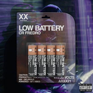 Low Battery (Explicit)