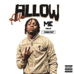 ALLOW ME (Explicit)