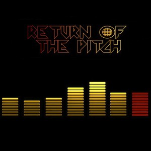 Return of the Pitch