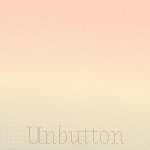 Unbutton