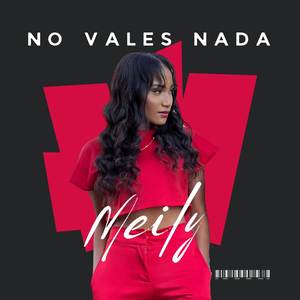 No Vales Nada