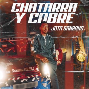 Chatarra y cobre (Explicit)