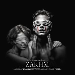 Zakhm (feat. Parse) [with Mhrpoya] (Explicit)