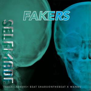 FAKERS (Explicit)