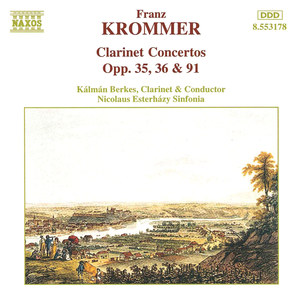 KROMMER: Clarinet Concertos Opp. 35, 36 and 91