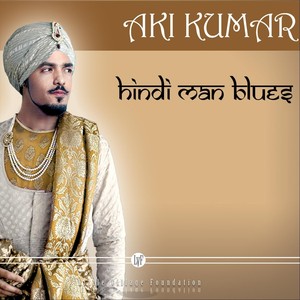 Hindi Man Blues