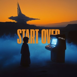 Start Over (Radio Edit)