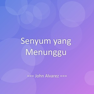 Senyum yang Menunggu