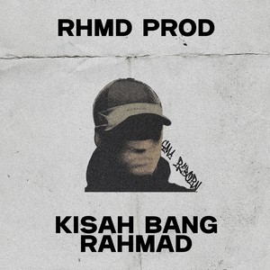 Kisah Bang Rahmad