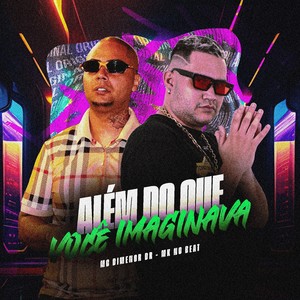 ALÉM DO QUE VOCÊ IMAGINAVA (Explicit)