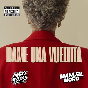 Dame una vueltita (feat. Manuel Moro) (After Mix)