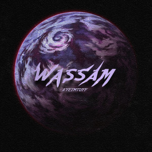 Wassam (Explicit)