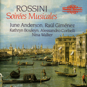 Rossini: Soirées Musicales (罗西尼的：音乐晚会)