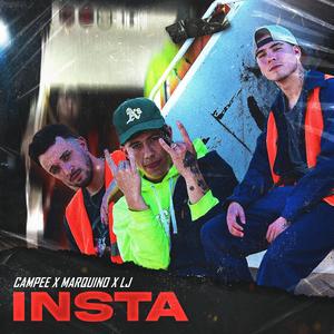INSTA(feat. Marquino & Lujuan)