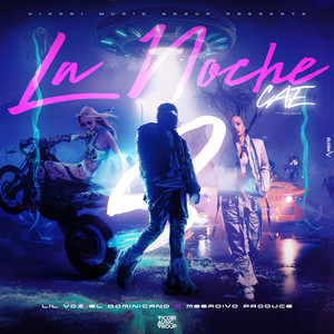 La Noche Cae (Explicit)