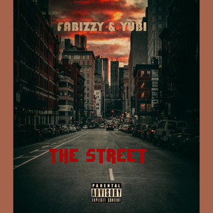 The Street (Explicit)