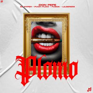 PLOMO (feat. Fusok, Puch Flow, Paper & Lil Geremi) (Explicit)